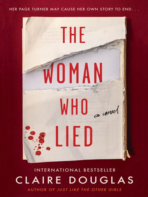 Title details for The Woman Who Lied by Claire Douglas - Available